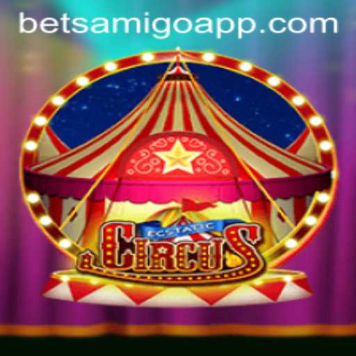 EcstaticCircus Unveiled: Dive into the Thrilling World with Betsamigo
